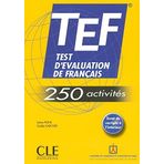 TEF Test d'Evaluation de Francais - TEF - 250 activites (French Edition) by Sylvie Pons (2006) Paperback