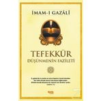 Tefekkür Düşünmenin Fazileti - imami gazali
