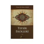 Tefsir Ekolleri 2. Cilt - ustad ali ekber babai