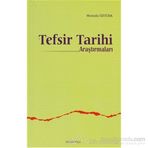 TEFSIR TARIHI ARAŞTIRMALARI - MUSTAFA ÖZTÜRK