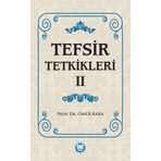 Tefsir Tetkikleri 2 - Prof. Dr. Ömer Kara