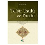 Tefsir Usulu ve Tarihi - Prof. Dr. Ömer Çelik