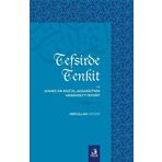Tefsirde Tenkit ve Ahmed Er-Razi El-Aksarayi'nin Mebahisü't - Tefsir'i