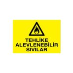Tehlike Alevlenebilir Sıvılar Uyarı Tabelası - 50x70 Alüminyum Kompozit Panel - YP8