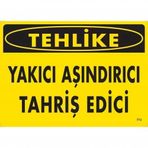 Tehlike Aşındırıcı Tahriş Edici Uyarı Levhası 25X35 Kod:773