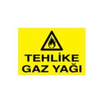 Tehlike Gaz Yağı Uyarı Tabelası - 20x30 Alüminyum Kompozit Panel - YP3