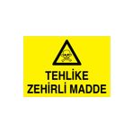 Tehlike Zehirli Madde Uyarı Tabelası - 35x50 Alüminyum Kompozit Panel - ZM4