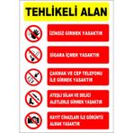 Tehlikeli Alan Uyarı Levhası