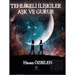 Tehlikeli İlişkiler - Aşk Ve Gurur Platanus Publishing