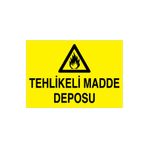 Tehlikeli Madde Deposu Uyarı Tabelası - 70x100 Alüminyum Kompozit Panel - TM1