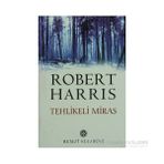 TEHLIKELI MIRAS - ROBERT HARRIS
