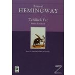 Tehlikeli Yaz - Ernest Hemingway