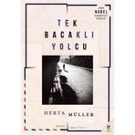 Tek Bacaklı Yolcu - Herta Muller