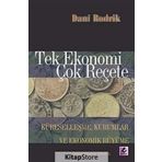 Tek Ekonomi Çok Reçete - Prof. Dani Rodrik
