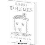 Tek Elle Mucize - Bilge Ürgen