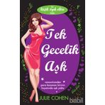 TEK GECELIK AŞK - JULIE COHEN