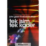 Tek İsim, Tek Kader - John Green - David Levithan