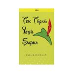 Tek Tüylü Yeşil Şapka - Işıl Michelle