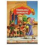 TEKERLEKLI SANDALYE GÜLER YÜZLE TATLI SÖZ HACIVATLA KARAGÖZ 4 - BESTAMI YAZGAN