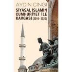 Tekin Yayınevi Siyasal İslamın Cumhuriyet ile Kavgası (2010-2020)