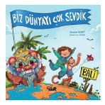 Tekir Kitap - Bali: Biz Dünyayı Çok Sevdik