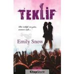 Teklif - Emily Snow