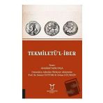 Tekmiletü'l-iber - Abdullatif Subhi Paşa