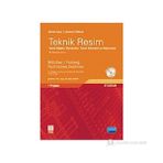 TEKNIK RESIM TEMEL BILGILER STANDARTLAR TASARI GEOMETRI VE ALIŞTIRMALAR - ULRICH KURZ;HERBERT WITTEL
