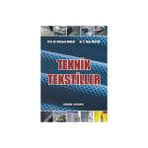 TEKNIK TEKSTILLER - MEHMET AKALIN;S. İLKER MISTIK