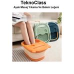TeknoClass Masaj etkili Katlanır Ayak Bakım Leğeni Pedikür Leğeni Ayak Yıkama Leğeni Katlanır Kova