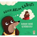 TeknoKapsül Azıcık Aklım Karıştı - Babam Beni Seviyor Mu?