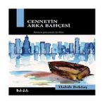 TeknoKapsül Cennetin Arka Bahçesi - Gur Imamdan Çakırın Romanına ( Kutu ) - Seçenek