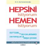 TeknoKapsül Hepsini Istiyorum Hemen Istiyorum: Dürtüsel ve Büyüklenmeci Davranışlarla Başa Çıkmak - Option-1
