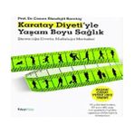 TeknoKapsül Karatay Diyeti'yle Yaşam Boyu - Seçenek