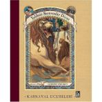 TeknoKapsül Talihsiz Serüvenler Dizisi 9 - Karnaval Ucubeleri (Ciltli) - Option-1