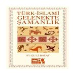 TeknoKapsül Türk – Islami Gelenekte Şamanlık - Seçenek