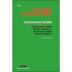 TeknoKapsül Unutmanın Kitabı - Rüyalarımızı Neden Hemen Unuturuz, Anılarımız Neden Sürekli Değişir? - Option-1 - Altın