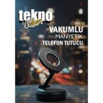 teknokutum 360 Dönebilen Araç Içi Telefon Tutucu Vakumlu Magsafe Destekli Masa Üstü Duvar Telefon Tutucu - Siyah