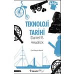 Teknoloji Tarihi - Daniel R. Headrick