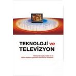 TEKNOLOJI VE TELEVIZYON - N. TÜLAY ŞEKER