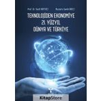 Teknolojiden Ekonomiye 21. Yüzyıl Dünya ve Türkiye - Vasfi Haftacı