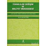 TEKNOLOJIK DEĞİŞİM VE MALIYET MUHASEBESI - VEYIS NACI TANIŞ