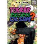 Tekrar Ergen Olsam - Fatma Uğuz
