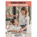 Tekrarlı Okuma ile Akıcı Okumayı Geliştirme Perihan Efe