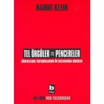 Tel Örgüler ve Pencereler - Naomi Klein