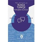 Telafuzlu Rusça Türkçe Konuşma Kılavuzu (Sözlük İlaveli) (Cep Boy)