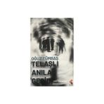 Telaşlı Anılar Geçidi Oğuz Tümbaş