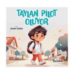 Teleskop Popüler Bilim Taylan Pilot Oluyor