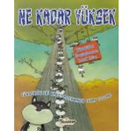 Teleskop Popüler Bilim - Yükseklikleri Karşılaştırmanın Tuhaf Yolları - Ne Kadar Yüksek