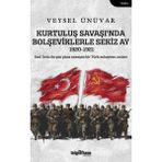 Telgrafhane Yayınları Kurtuluş Savaşı’nda Bolşeviklerle Sekiz Ay